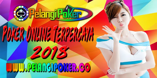 Poker-Online-Terpercaya-2018 Poker-Online-Terpercaya-2018