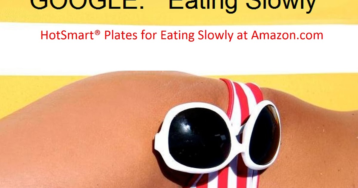 Plates That Keep Food Hot For Eating Slowly