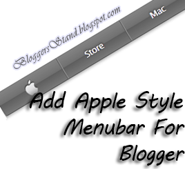 Add Apple Site Style Navigation Menu Bar for blogger