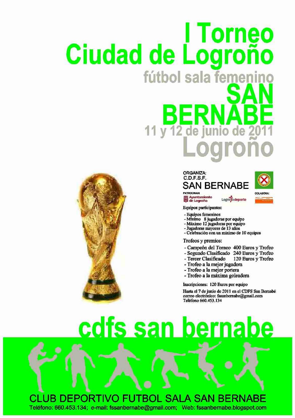 Fútbol Sala San Bernabé I TORNEO CIUDAD DE LOGROÑO Fútbol Sala San Bernabé I TORNEO CIUDAD DE LOGROÑO