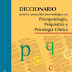 Diccionario para la corrección terminológica en Psicopatología, Psiquiatría y Psicología Clínica, Rafael Portugal Fernández