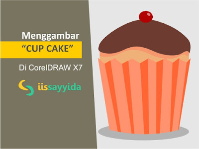 Cara Menggambar Cup Cake Dengan CorelDraw X7