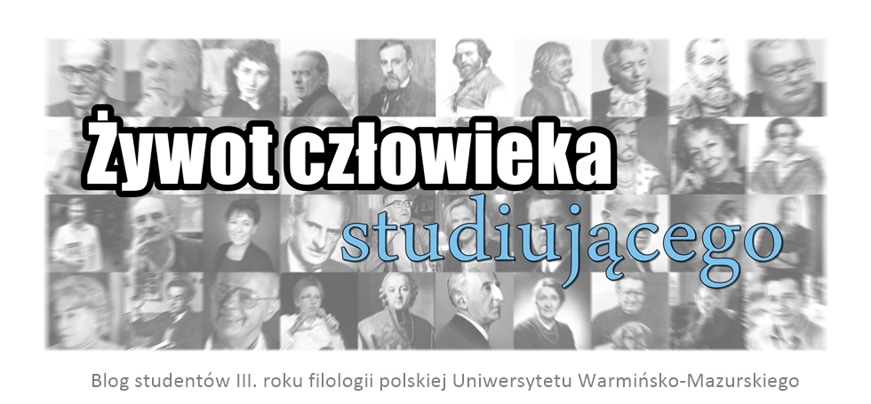 Blog studentów trzeciego roku filologii polskiej UWM