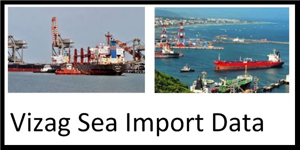 Do You Need Vizag Sea Import Data Do You Need Vizag Sea Import Data