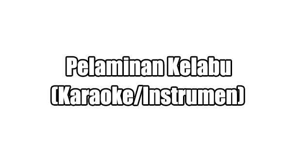 Download Instrumen Lagu Dangdut - Pelaminan Kelabu