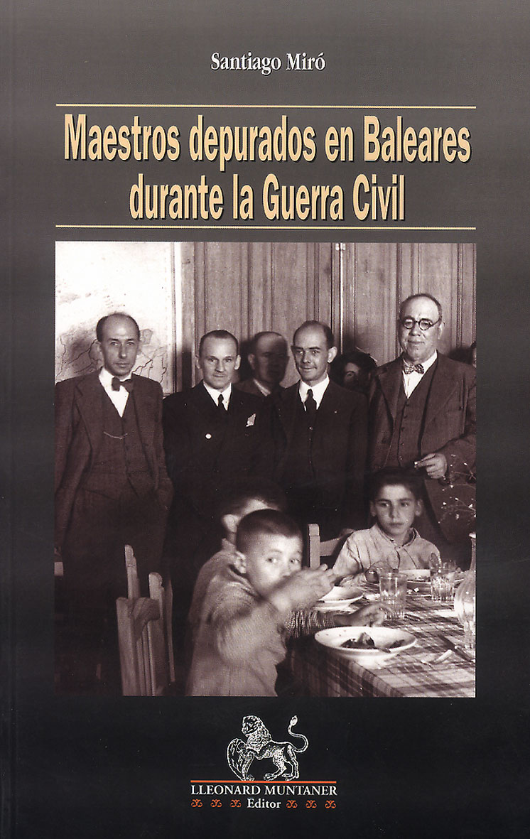 "Maestros depurados en Baleares durante la Guerra  Civil"