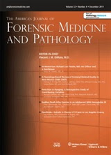 THE AMERICAN JOURNAL OF FORENSIC MEDICINE AND PATHOLOGY