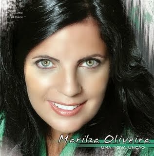 Marilza Oliveira - Uma Nova Unção 2009 (Voz e Playback)