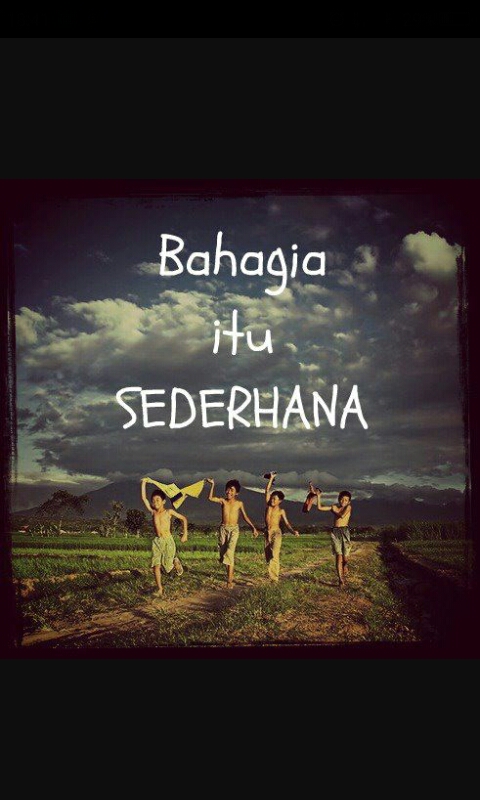 Kata Kata Motivasi Bahagia Itu Sederhana