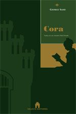 La antigua Biblos: Cora - George Sand
