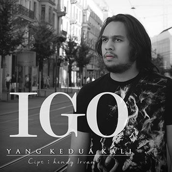 IGO - Yang Kedua Kali