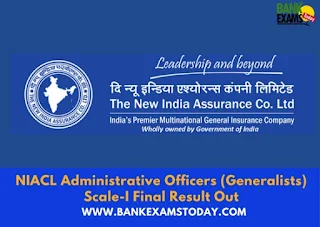 NIACL Administrative Officers (Generalists) Scale-I Final Result Out