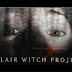 The Film That Made Found Footage Popular (Not the First, That Was Cannibal Holocaust): The Blair Witch Project Film Review