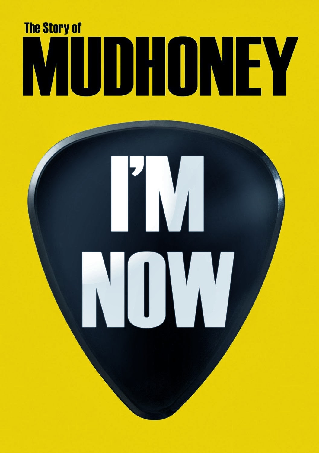 Raised By Gypsies DVD REVIEW Mudhoney I m Now 