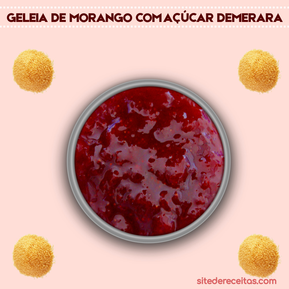 Geleia de morango com açúcar demerara | Site de receitas.com