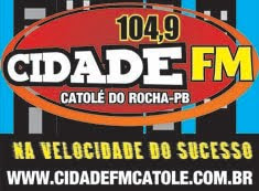 CIDADE FM - CATOLÉ DO ROCHA