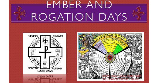 A Catholic Life Rogation Day And Ember Day Manual