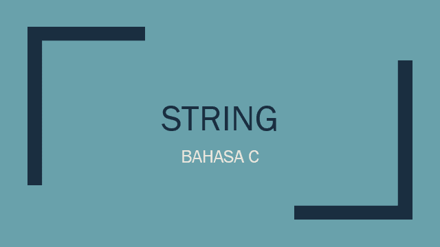 String Dalam Bahasa C