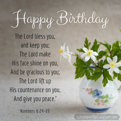 Happy Birthday with Numbers 6:24-26 and wildflowers in a vase | scriptureand.blogspot.com