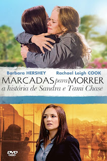 Marcadas Para Morrer: A História de Sandra e Tami Chase - DVDRip Dublado