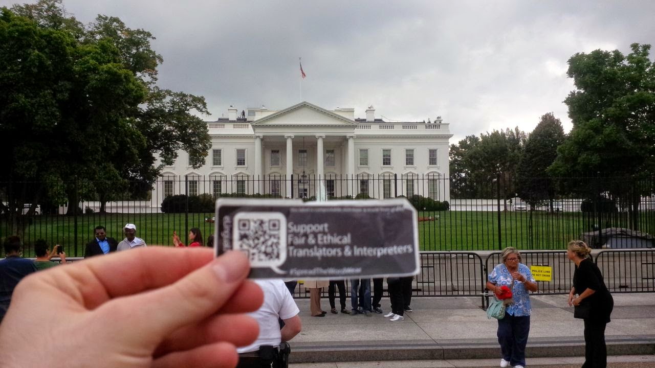 Fair and ethical translators and interpreters sticker tagging campaign for elingual.net and spreadthewordwear.com The White House supports fair and ethical translators and interpreters