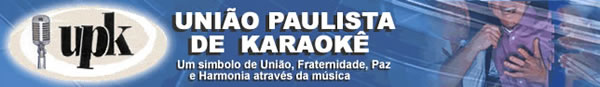 UPK - União Paulista de Karaoke