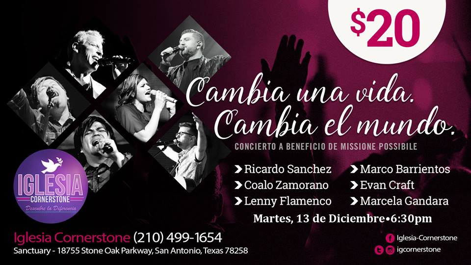 concierto cambia una vida cambia el mundo san antonio tx usa 13 concierto cristiano flyer