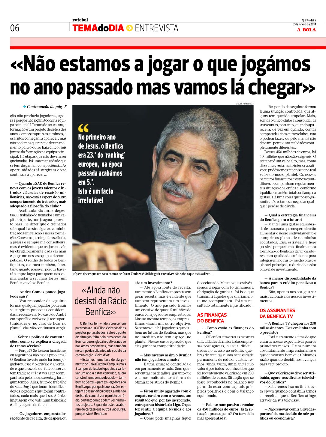 Luís Filipe Vieira - entrevista - prioridade de 2014 é conquistar o título nacional