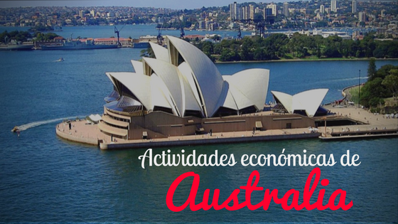Actividades económicas de Australia Actividades económicas de Australia