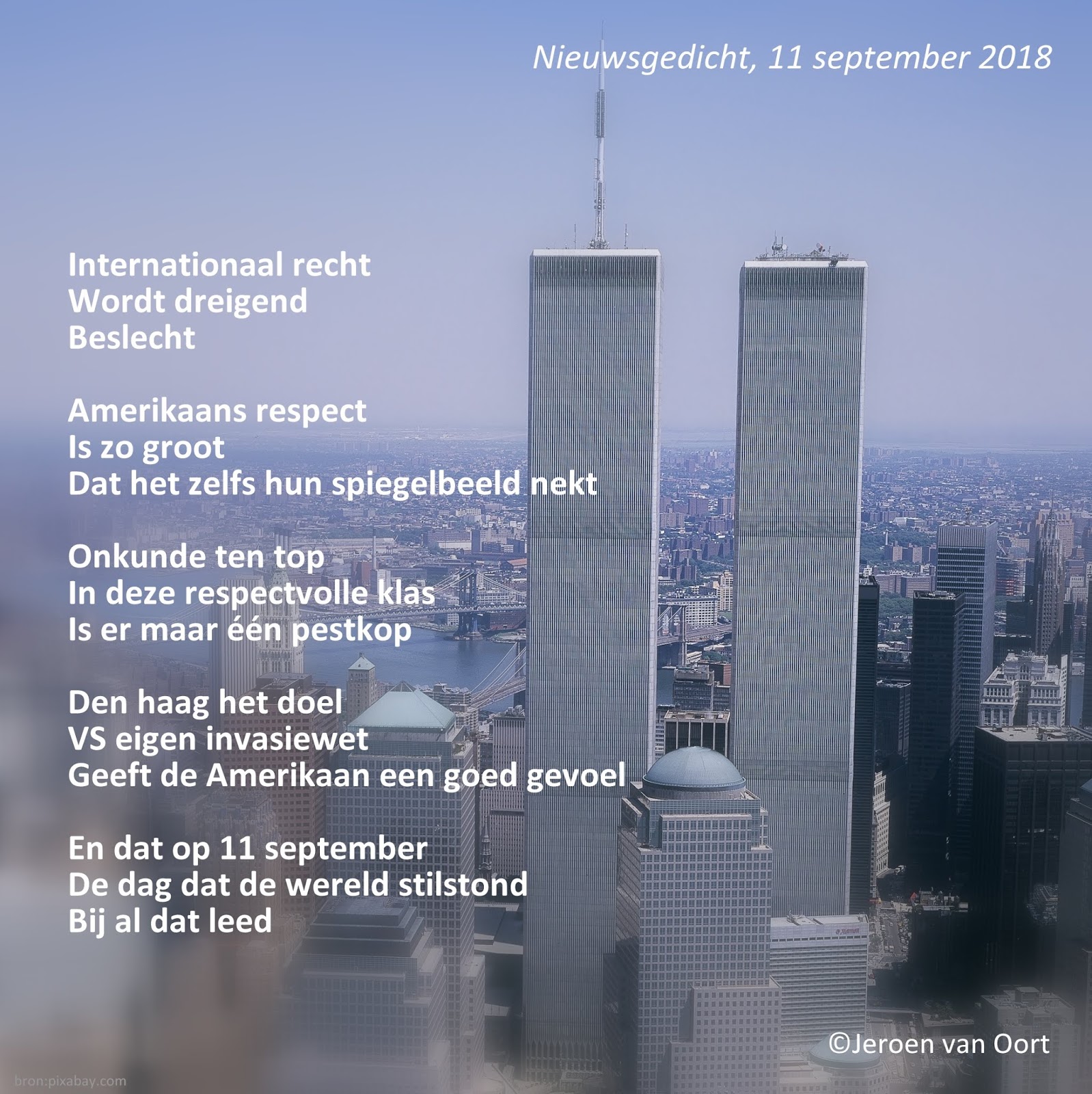 Gedichten Van Dichter Jeroen Van Oort Nieuwsgedicht Amerikaans