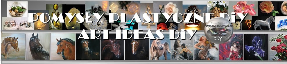 Pomysły plastyczne dla każdego, DiY - Joanna Wajdenfeld