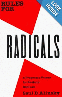 http://www.amazon.com/Rules-Radicals-Saul-Alinsky/dp/0679721134/ref=sr_1_1?s=books&ie=UTF8&qid=1382403780&sr=1-1&keywords=rules+for+radicals
