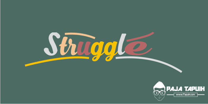 5 Quotes Keren Tentang Struggle