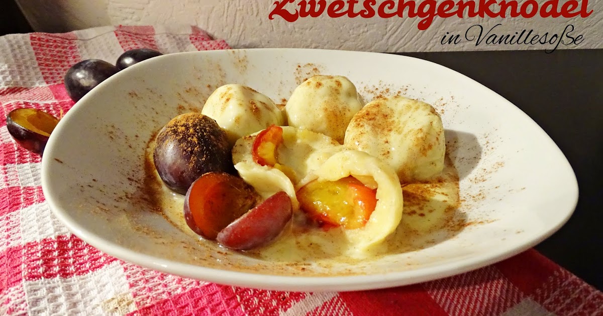 Juli´s Welt Mein Lieblingsessen Zwetschgenknödel {saisonale Küche}