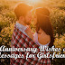 Anniversary Wishes | Quotes | Messages & Images for Girlfriend