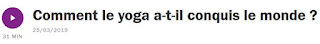https://www.franceculture.fr/emissions/la-grande-table-2eme-partie/comment-le-yoga-a-t-il-conquis-le-monde
