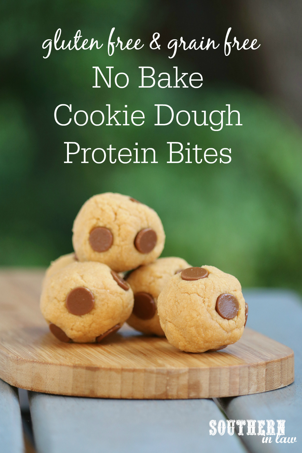 Southern In Law Recipe Easy No Bake Cookie Dough Protein Bites