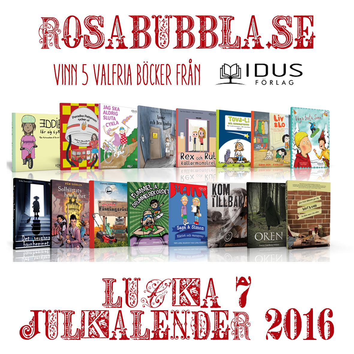 RosaBubbla.se: RosaBubblas Julkalender: Lucka 7 RosaBubbla.se: RosaBubblas Julkalender: Lucka 13