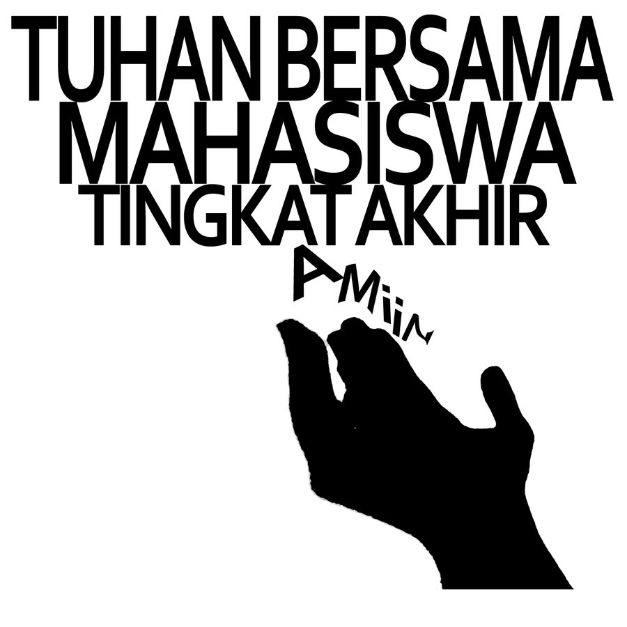 Kata Kata Motivasi Untuk Mahasiswa Semester Akhir