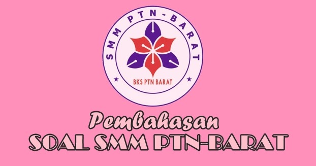 Pembahasan Soal Smm Ptn Barat 2019 2020 Soal Utbk Sbmptn 2021 Dan Pembahasan Pdf