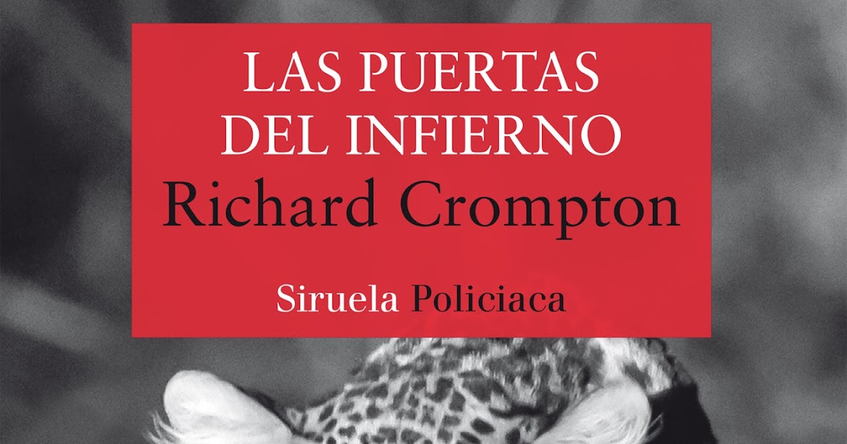 los libros del pintor ciego Las Puertas del Infierno los libros del pintor ciego Las Puertas del Infierno