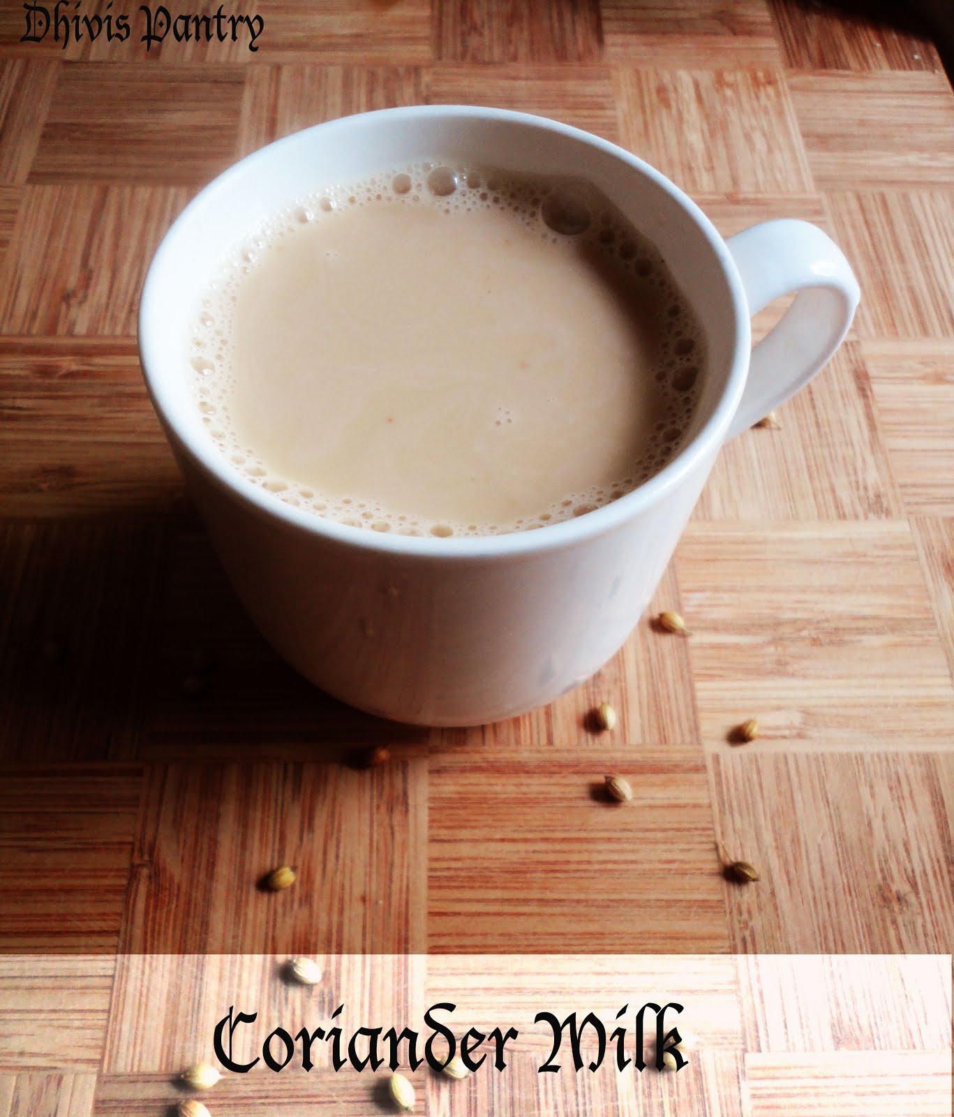 Come To Dhivi's Pantry Kothamalli Coffee Malli Coffee Sukku Malli Coffee Coriander Milk