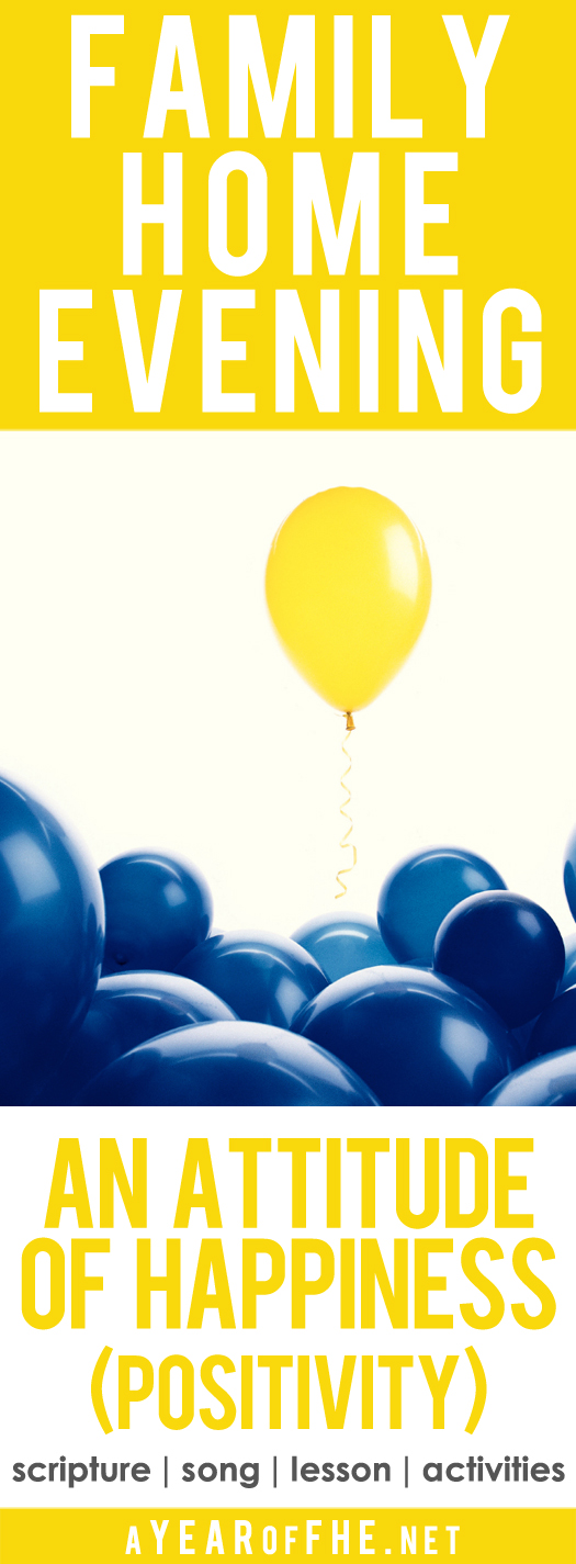 a year of fhe year 03 lesson 17 an attitude of happiness