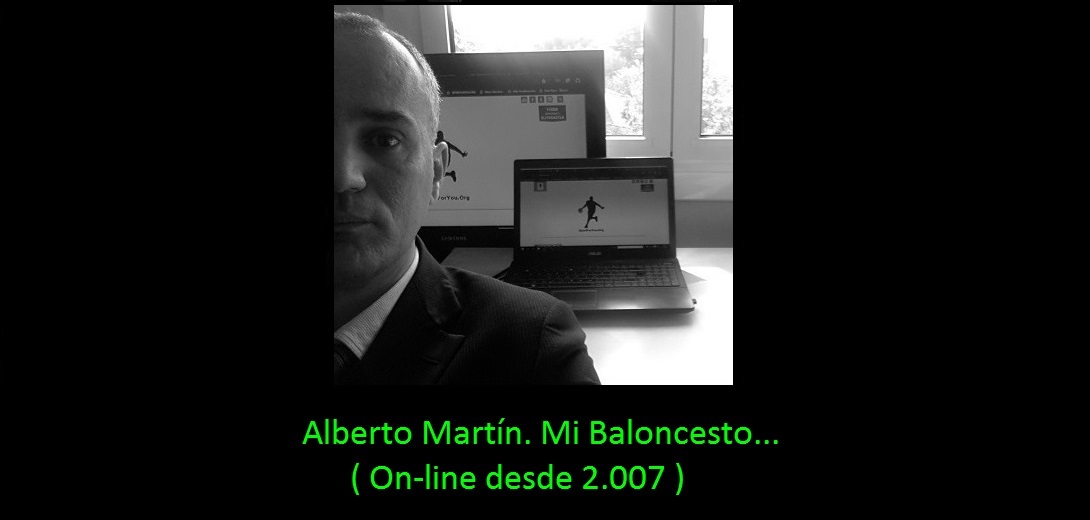 Alberto Martín. Mi Baloncesto.
