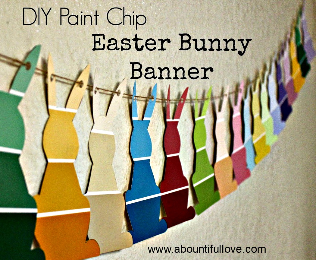 A Bountiful Love DIY Paint Chip Easter Bunny Banner