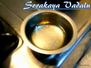 Sorakaya Vadalu - Olive Oil to grease plastic sheet