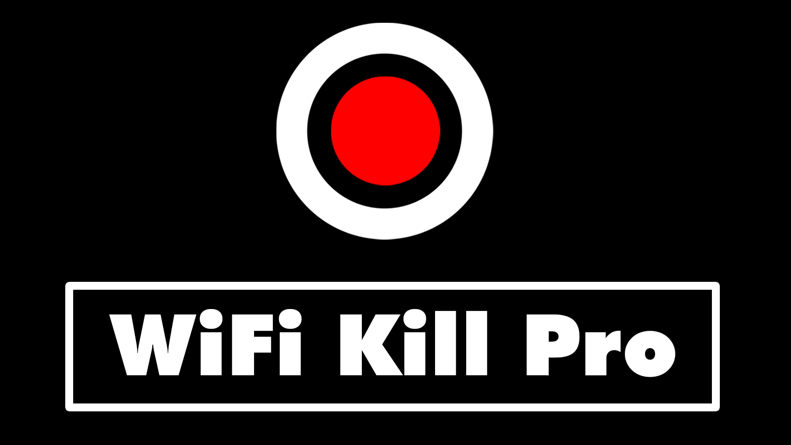 WiFi Kill Pro