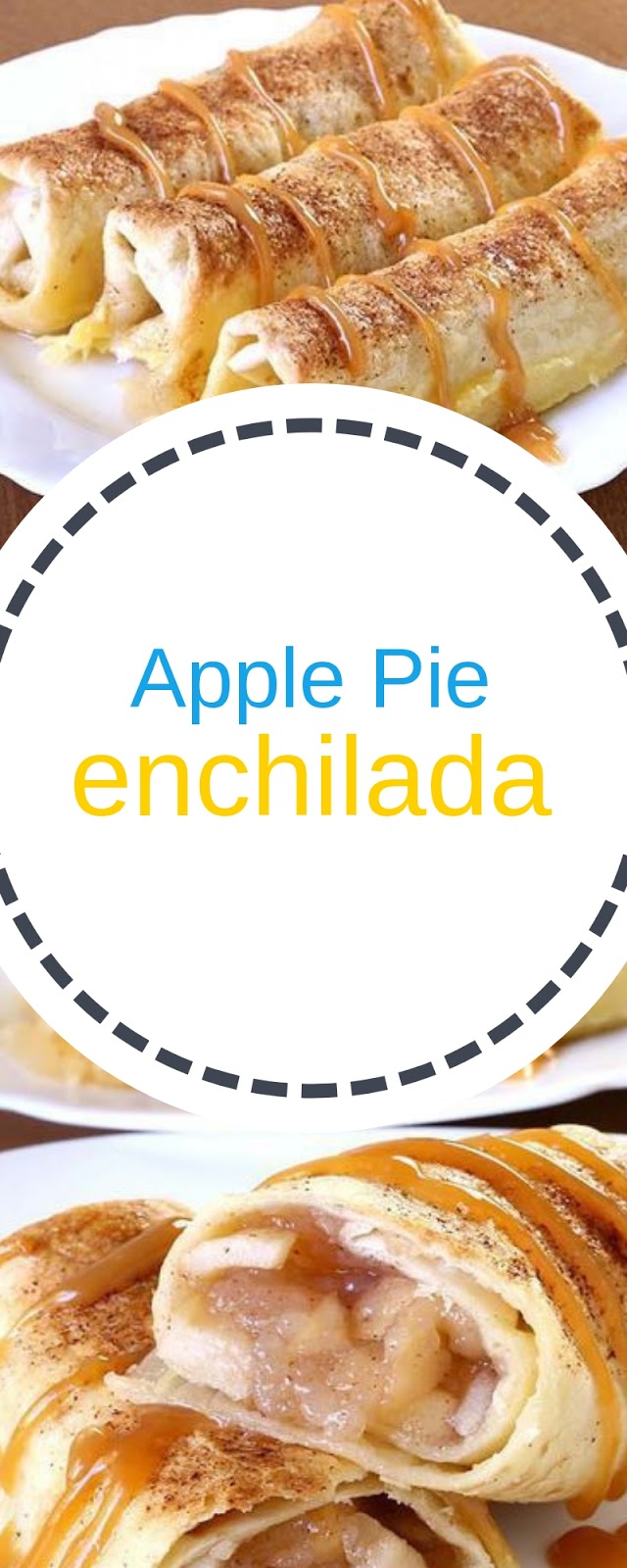 Apple Pie enchilada Yessi Yummy Foods