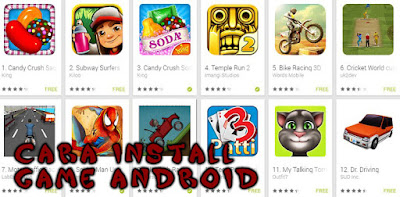 Cara install Game Android