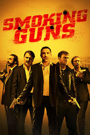 Watch Movies Smoking Guns (2016) Full Free Online